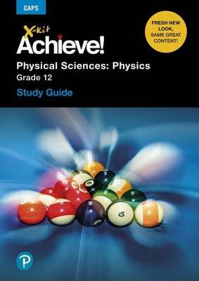 X-Kit Achieve! Physical Science Grade 12 (Paperback)