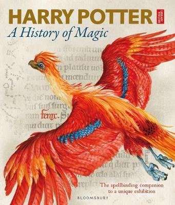 Harry Potter: A History Of Magic - The Book Of The Exhibition (Hardcover)