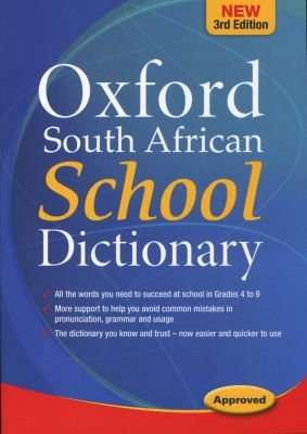 Oxford South African school dictionary: Gr 4 - 6 (Paperback, 3rd ed)