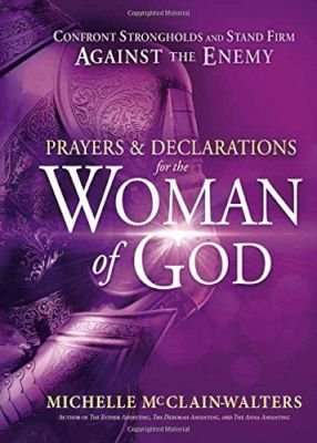Prayers and Declarations for the Woman of God (Hardcover)