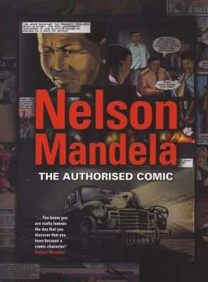 Nelson Mandela - The authorised comic book (Paperback)