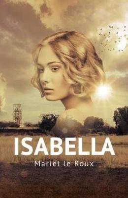 Isabella (Afrikaans, Paperback, Nuwe Uitgawe)