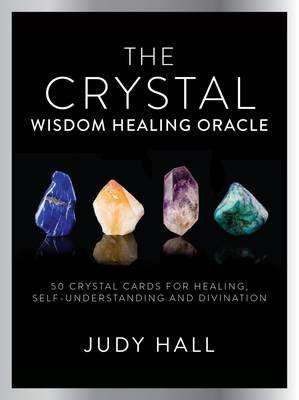 The Crystal Wisdom Healing Oracle (Cards)