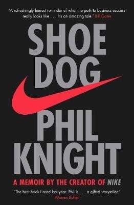 Shoe Dog - A Memoir by the Creator of NIKE (Paperback, Export)