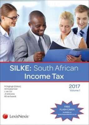 SILKE: South African Income Tax 2017 - Volume 1 & 2 (Paperback)