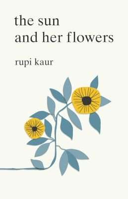The Sun And Her Flowers (Paperback)