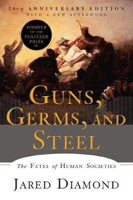 Guns, Germs, and Steel - The Fates of Human Societies (Paperback)