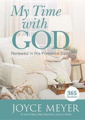 My Time with God - Renewed in His Presence Daily (Hardcover)