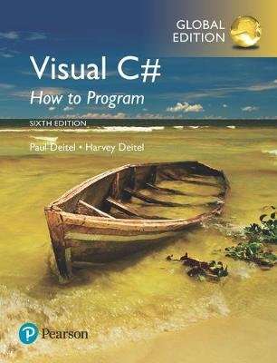 Visual C# How to Program (Paperback, Global ed of 6th Revised ed)