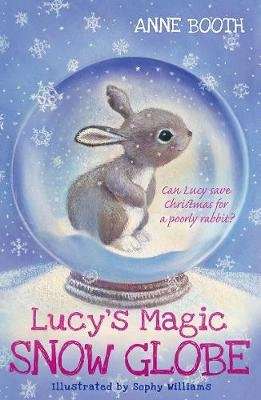 Lucy's Magic Snow Globe (Paperback)