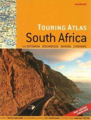 Touring Atlas Of South Africa - And Botswana, Mozambique, Namibia, Zimbabwe (Paperback, 3rd)