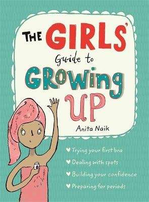 The Girls' Guide to Growing Up (Paperback)