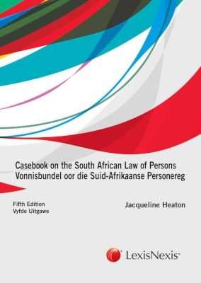 Casebook On The South African Law Of Persons / Vonnisbundel Oor Die Suid-Afrikaanse Personereg (Afri