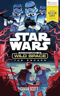 Star Wars: Adventures in Wild Space: The Escape - A World Book Day Title (Paperback)