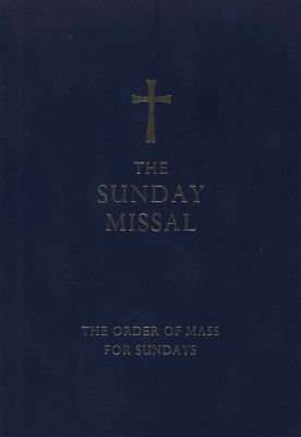 The Sunday Missal: The New Translation of the Order of Mass for Sundays [Blue Edition] (Hardcover, B