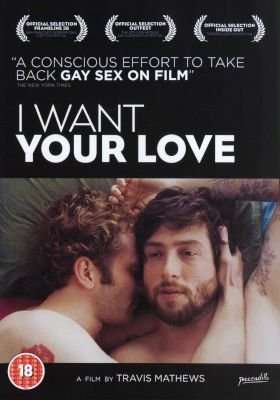 I Want Your Love (DVD)