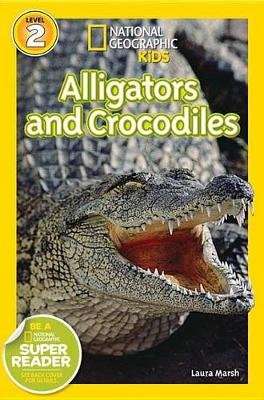 Alligators and Crocodiles (Paperback)