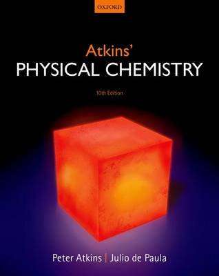 Atkins' Physical Chemistry (Paperback, 10th Revised edition)