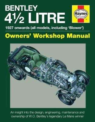 Bentley 4 1/2 Litre (Hardcover)