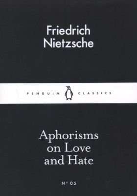 Aphorisms on Love and Hate (Paperback, 5 Ed)
