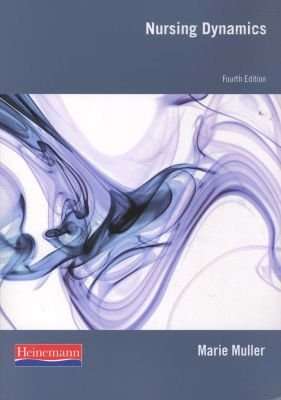 Nursing Dynamics (Paperback, 4th Revised edition)