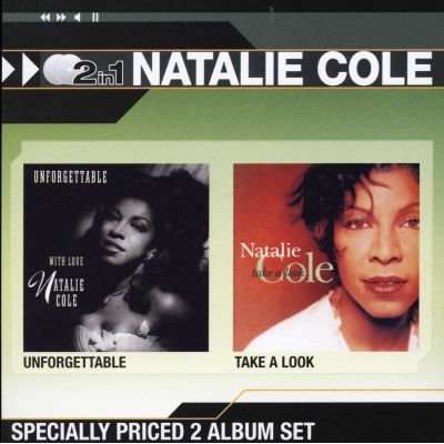Natalie Cole 2-In-1 - Unforgettable / Take A Look (CD)