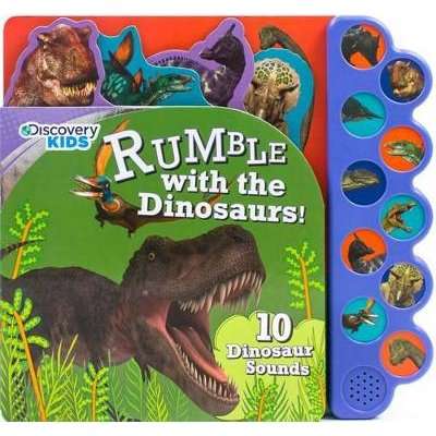 Discovery Rumble with the Dinosaurs! - 10 Noisy Dinosaur Sounds (Board book)