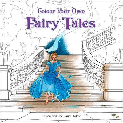 Colour Your Own Fairy Tales (Paperback)