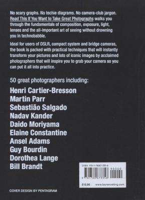 Read This If You Want to Take Great Photographs (Paperback)