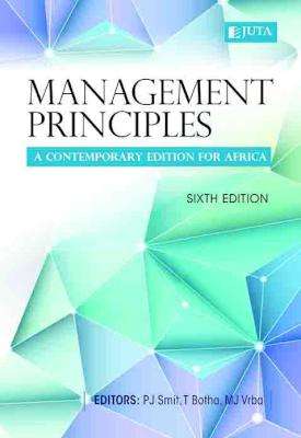 Management Principles - A Contemporary Edition For Africa (Paperback, 6th Edition)