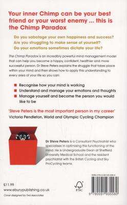 The Chimp Paradox - The Acclaimed Mind Management Programme to Help You Achieve Success, Confidence