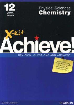 X-Kit Achieve! Physical Science Chemistry Grade 12 (Paperback)
