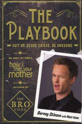 The Playbook - Suit Up. Score Chicks. Be Awesome (Paperback)