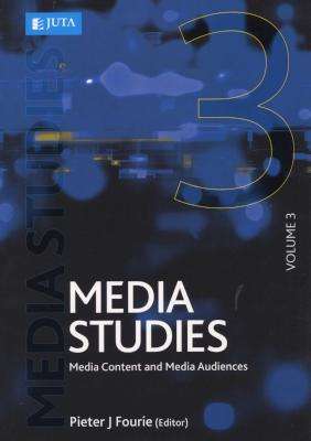 Media Studies: Volume 3 - Media Content And Media Audiences (Paperback)