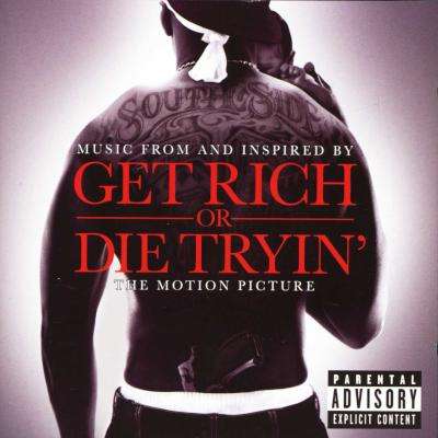 Get Rich Or Die Tryin' - Original Motion Picture Soundtrack (CD)