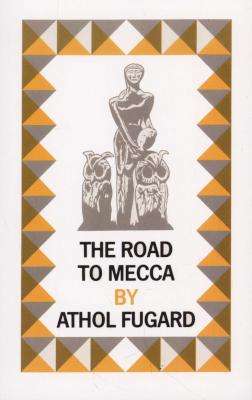 The Road to Mecca (Paperback, Main)