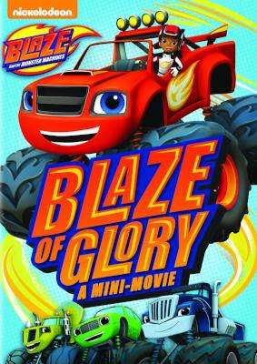 Blaze And The Monster Machines: Blaze Of Glory (DVD)