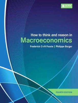How To Think And Reason In Macroeconomics (Paperback, 4th Edition)