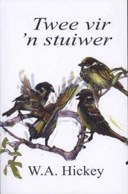 Twee Vir 'n Stuiwer (Afrikaans, Paperback)
