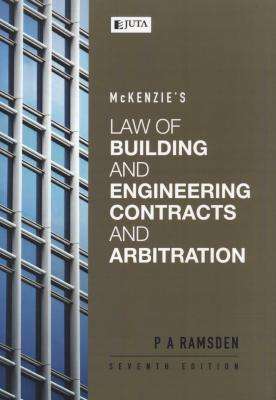 Mckenzie's Law of Building and Engineering Contracts and Arbitration (Paperback, 7th ed)