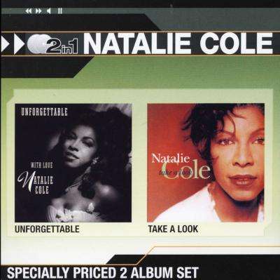 Natalie Cole 2-In-1 - Unforgettable / Take A Look (CD)