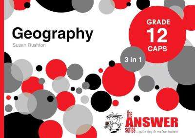 Geography 3 in 1 Study Guide - Grade 12: CAPS (Paperback)