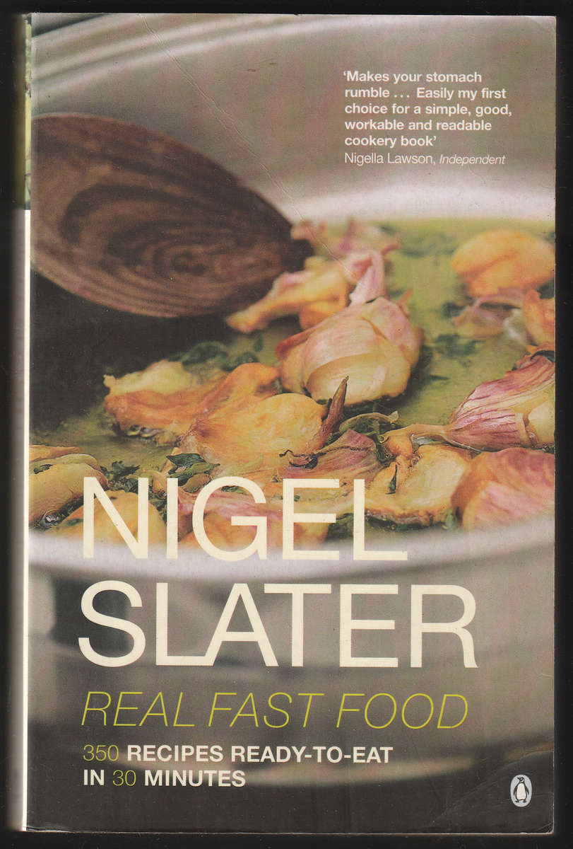 Real Fast Food By Nigel Slater