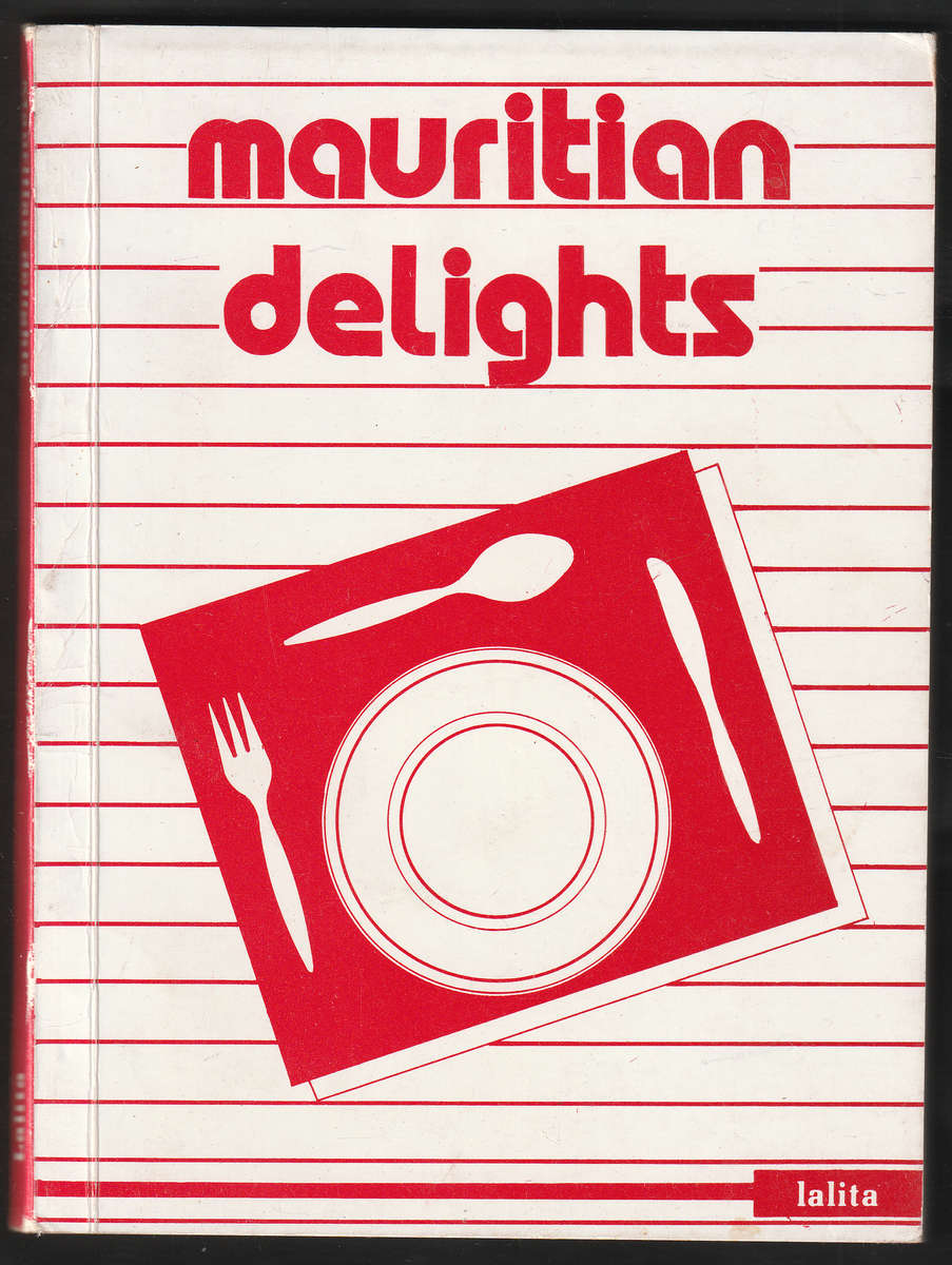 Mauritian Delights By L. Sookhee