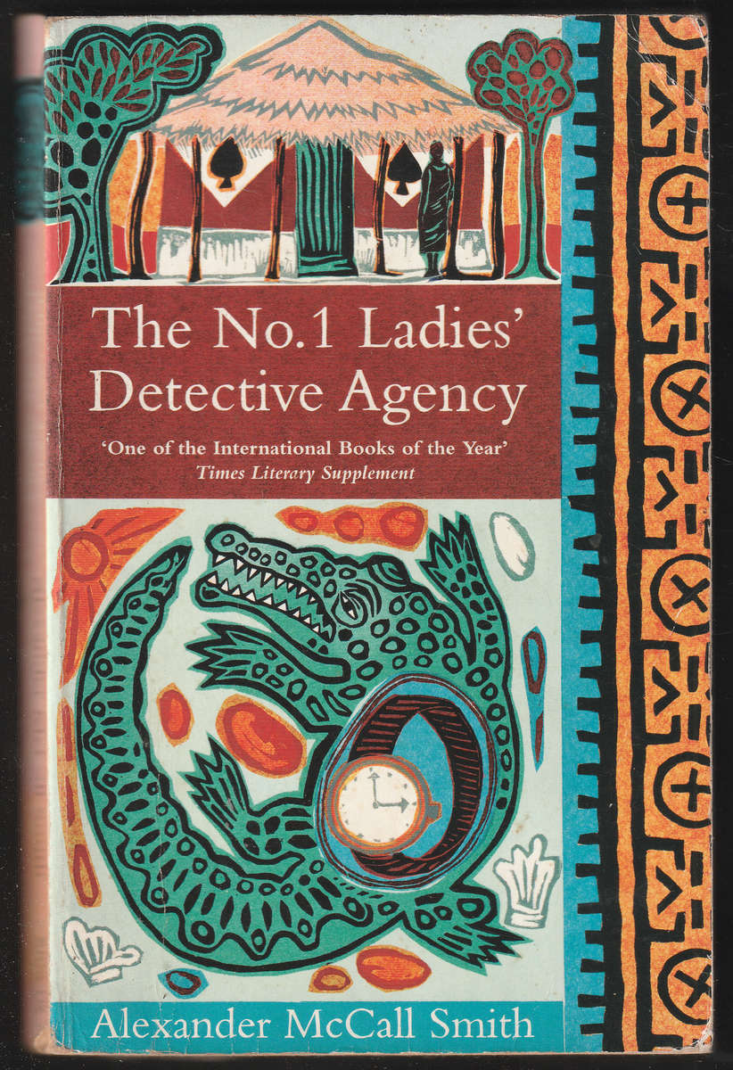 The No.1 Ladies' Detective Agency By Alexander McCall Smith