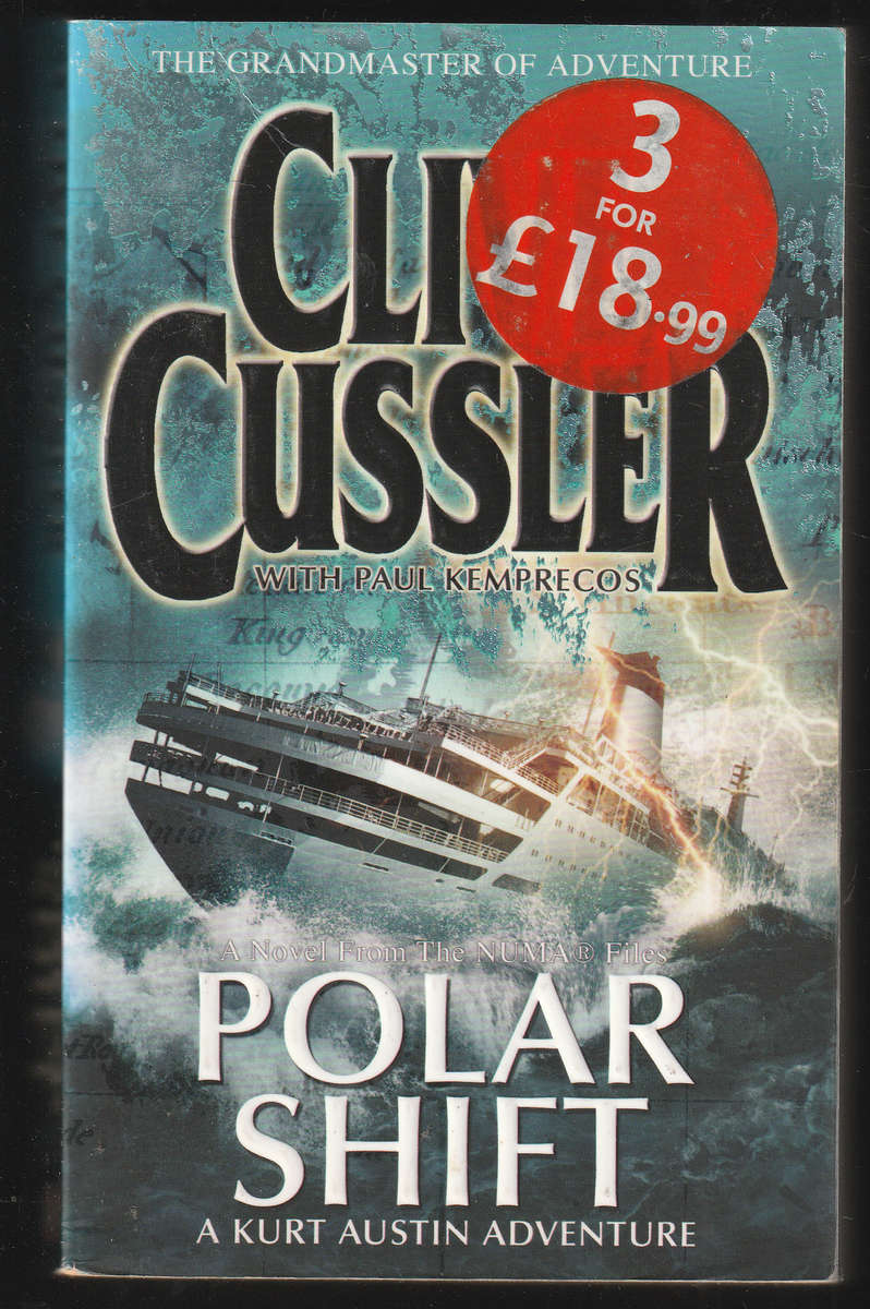 Polar Shift By Clive Cussler with Paul Kemprecos