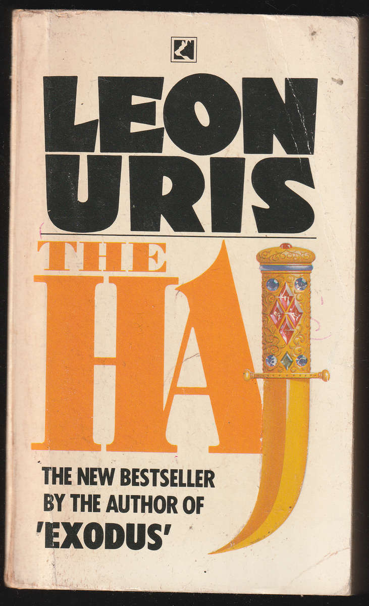 The Haj by Leon Uris