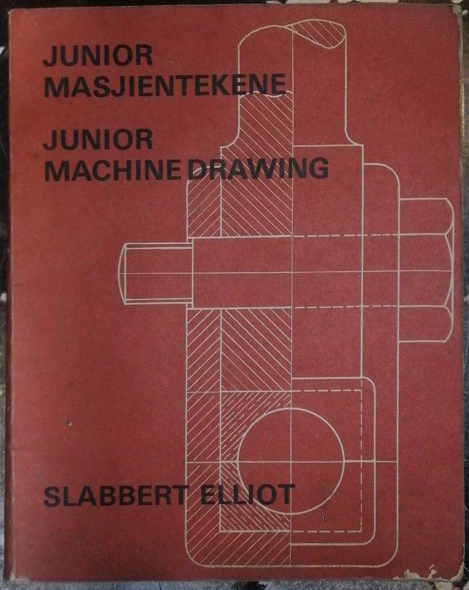 Junior Machine Drawing by Slabbert Elliot
