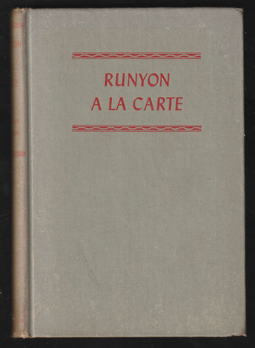 Runyon A La Carte By Damon Runyon