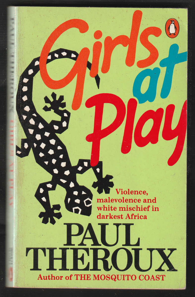 Girls At Play By Paul Theroux